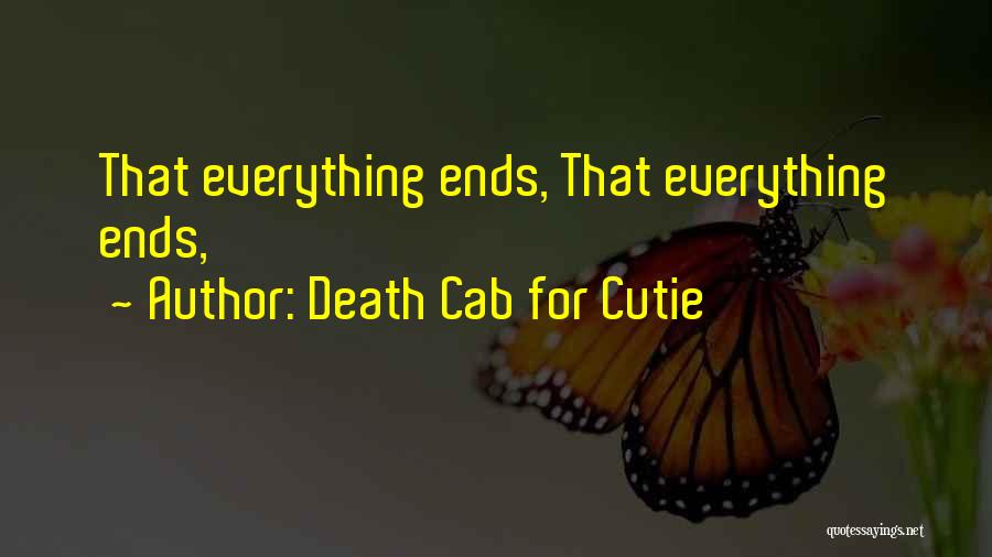 Best Death Cab Quotes By Death Cab For Cutie