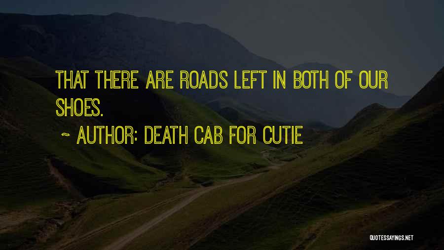 Best Death Cab Quotes By Death Cab For Cutie