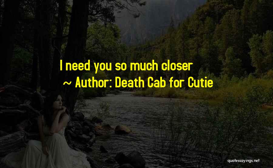 Best Death Cab Quotes By Death Cab For Cutie