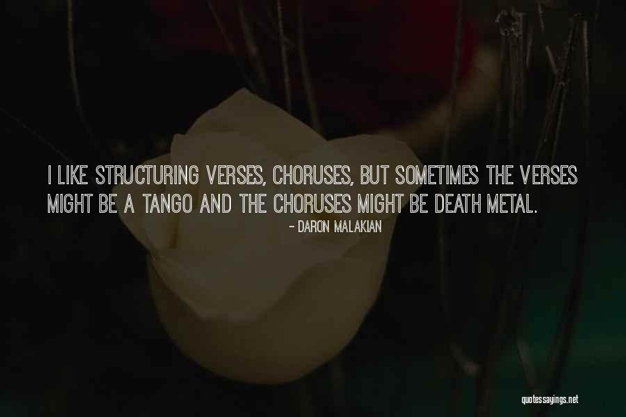 Best Death Metal Quotes By Daron Malakian Best Death Metal Quotes By Daron Malakian