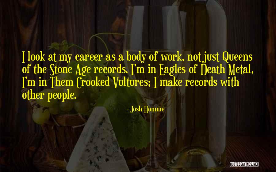 Best Death Metal Quotes By Josh Homme Best Death Metal Quotes By Josh Homme