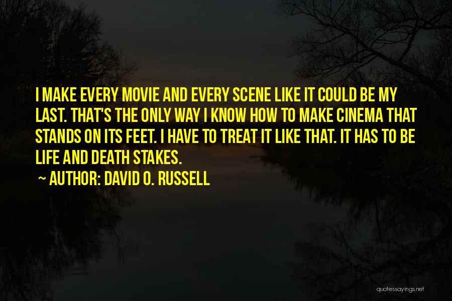 Best Death Scene Quotes By David O. Russell