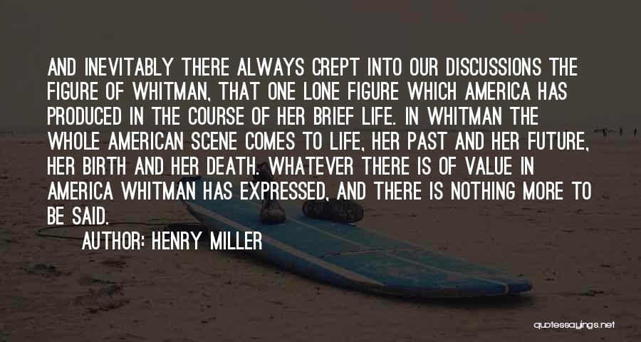 Best Death Scene Quotes By Henry Miller