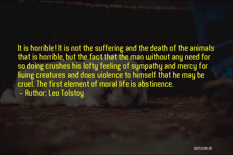 Best Death Sympathy Quotes By Leo Tolstoy