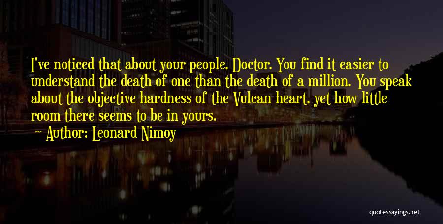 Best Death Sympathy Quotes By Leonard Nimoy