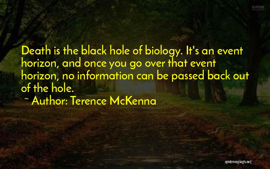 Best Death Sympathy Quotes By Terence McKenna