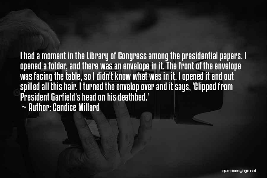 Best Deathbed Quotes By Candice Millard