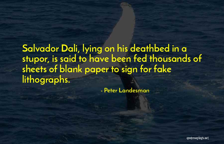 Best Deathbed Quotes By Peter Landesman