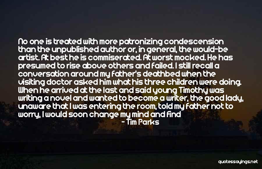 Best Deathbed Quotes By Tim Parks