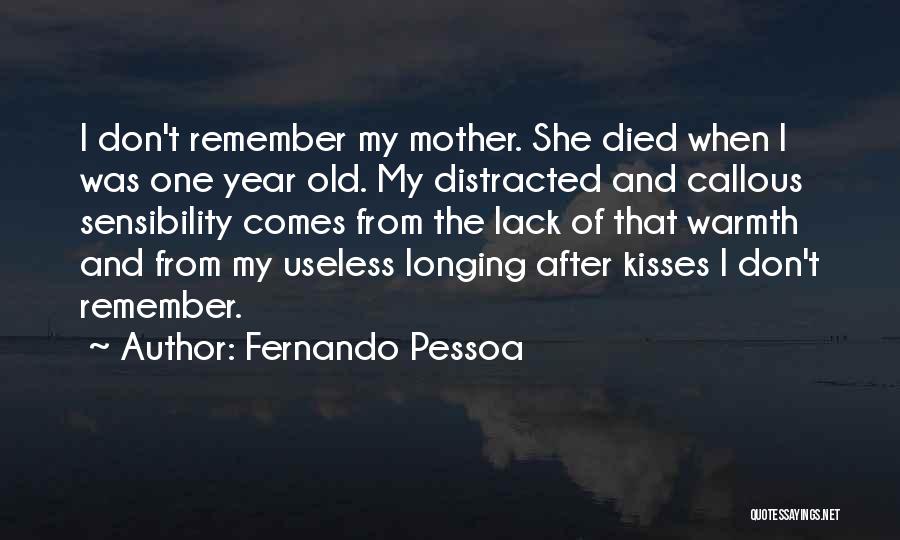 Best Deathcore Quotes By Fernando Pessoa