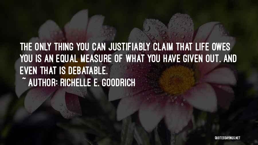 Best Debatable Quotes By Richelle E. Goodrich