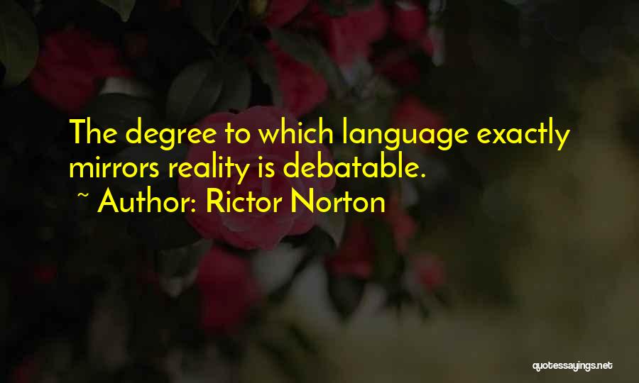 Best Debatable Quotes By Rictor Norton