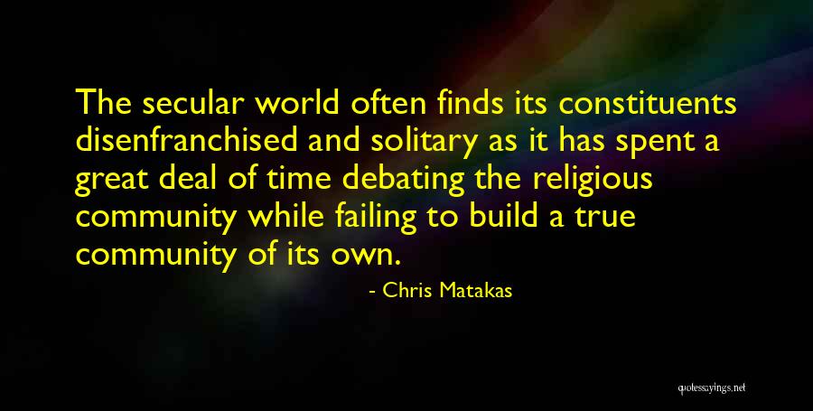 Best Debating Quotes By Chris Matakas Best Debating Quotes By Chris Matakas