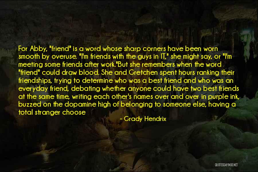 Best Debating Quotes By Grady Hendrix Best Debating Quotes By Grady Hendrix