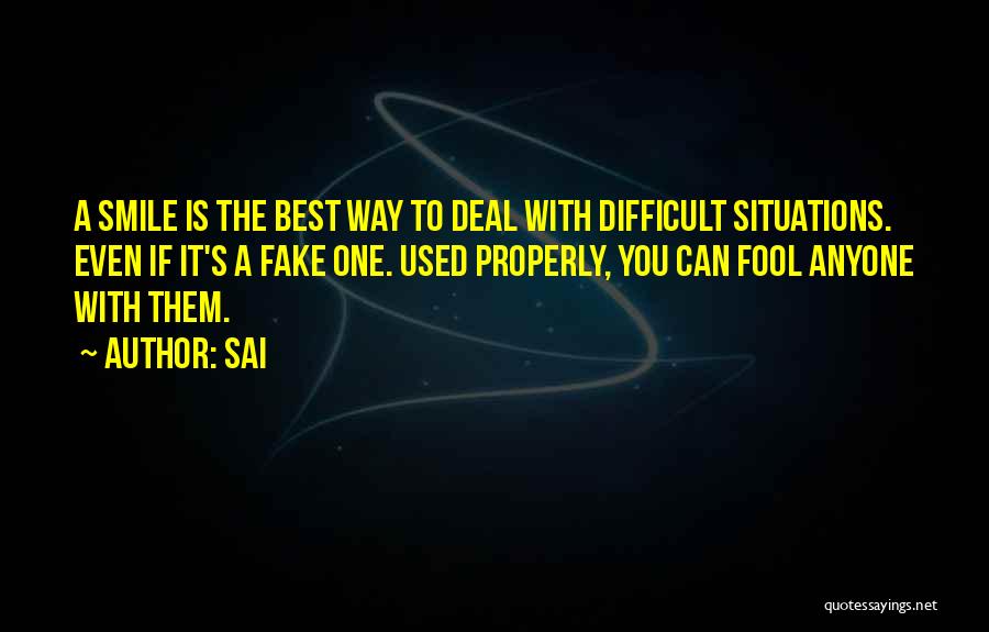 Best Deceit Quotes By Sai