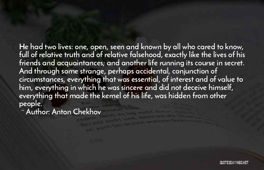 Best Deceive Quotes By Anton Chekhov