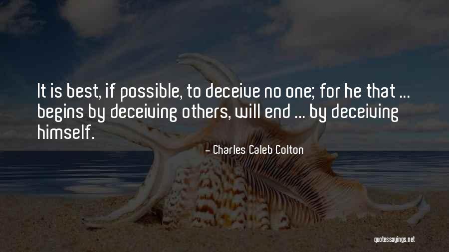 Best Deceive Quotes By Charles Caleb Colton