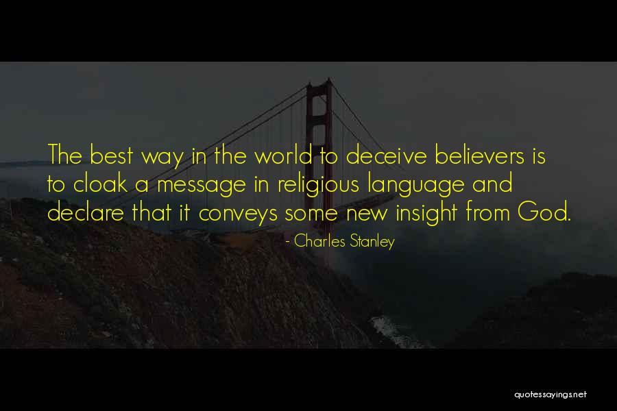 Best Deceive Quotes By Charles Stanley