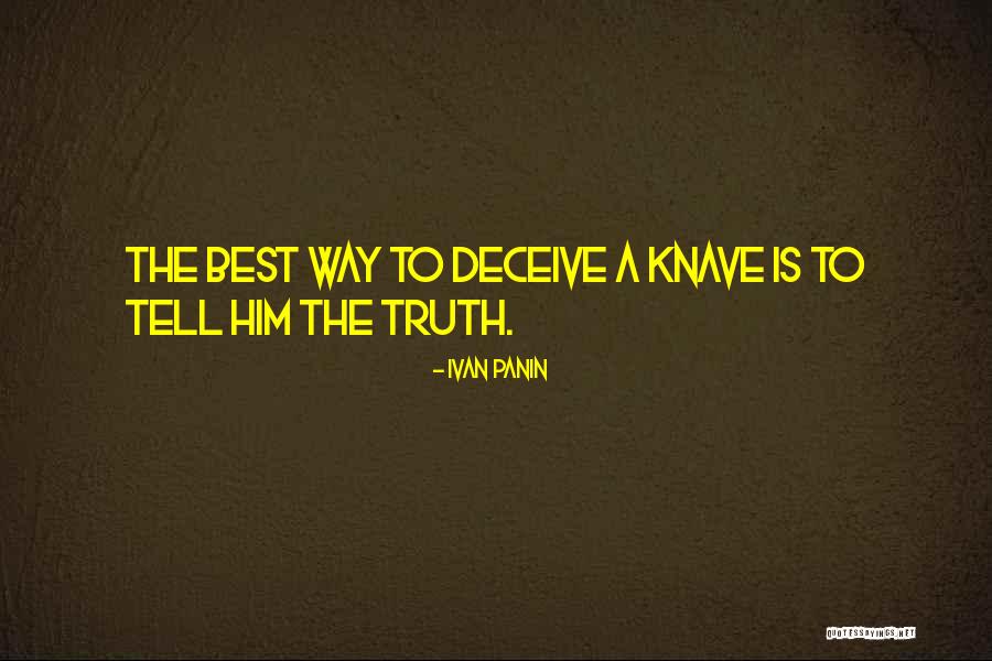 Best Deceive Quotes By Ivan Panin