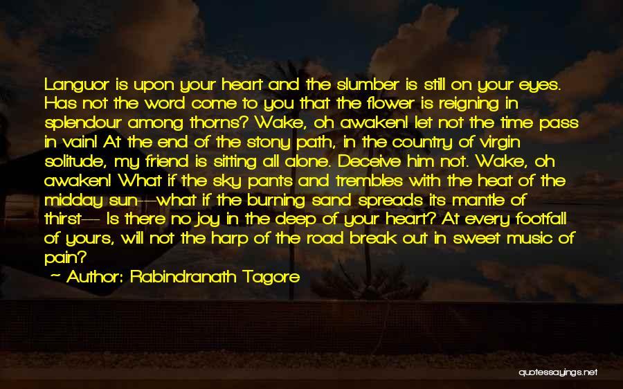 Best Deceive Quotes By Rabindranath Tagore