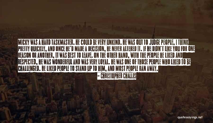 Best Decision Quotes By Christopher Challis Best Decision Quotes By Christopher Challis