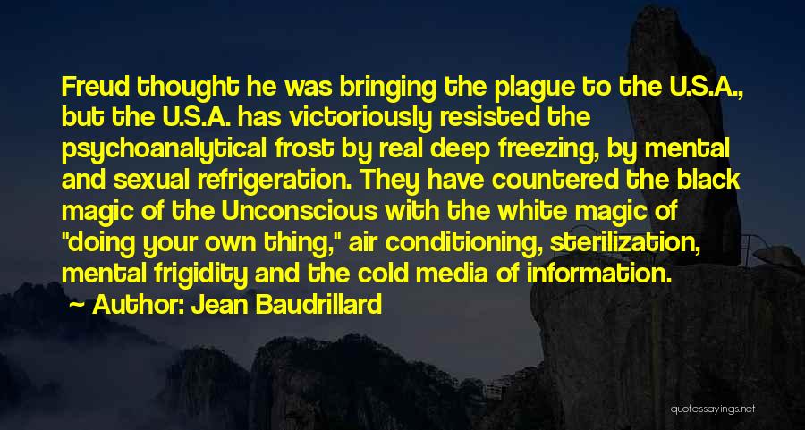 Best Deep Thought Quotes By Jean Baudrillard