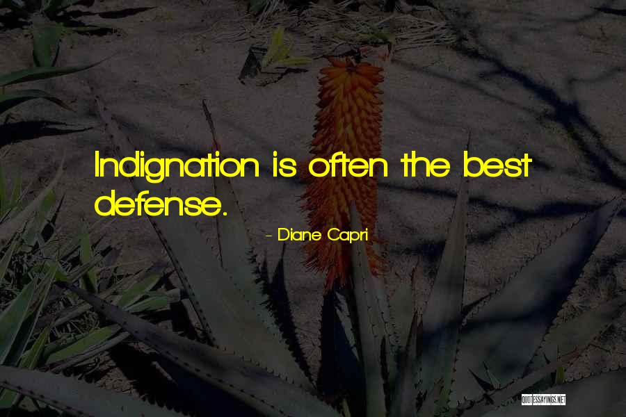 Best Defense Quotes By Diane Capri