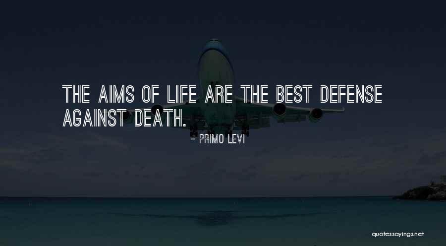Best Defense Quotes By Primo Levi