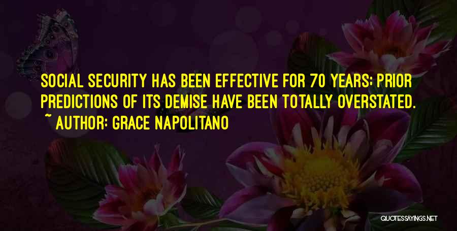 Best Demise Quotes By Grace Napolitano