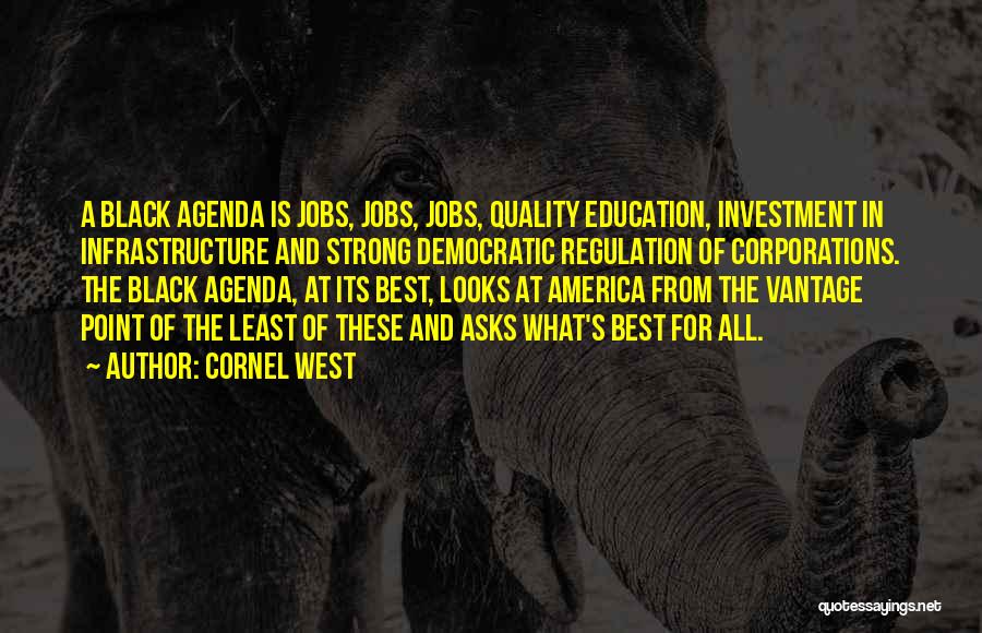 Best Democratic Quotes By Cornel West