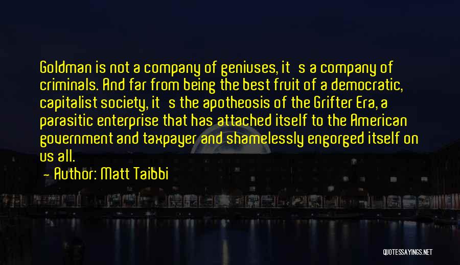 Best Democratic Quotes By Matt Taibbi