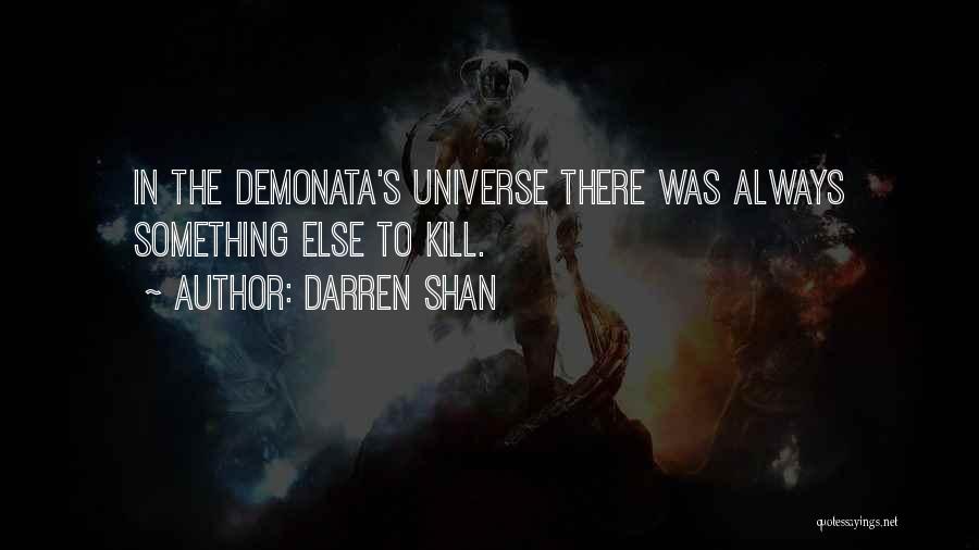 Best Demonata Quotes By Darren Shan