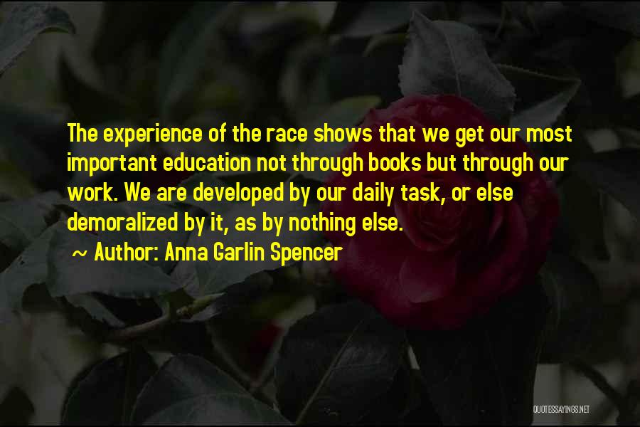 Best Demoralized Quotes By Anna Garlin Spencer