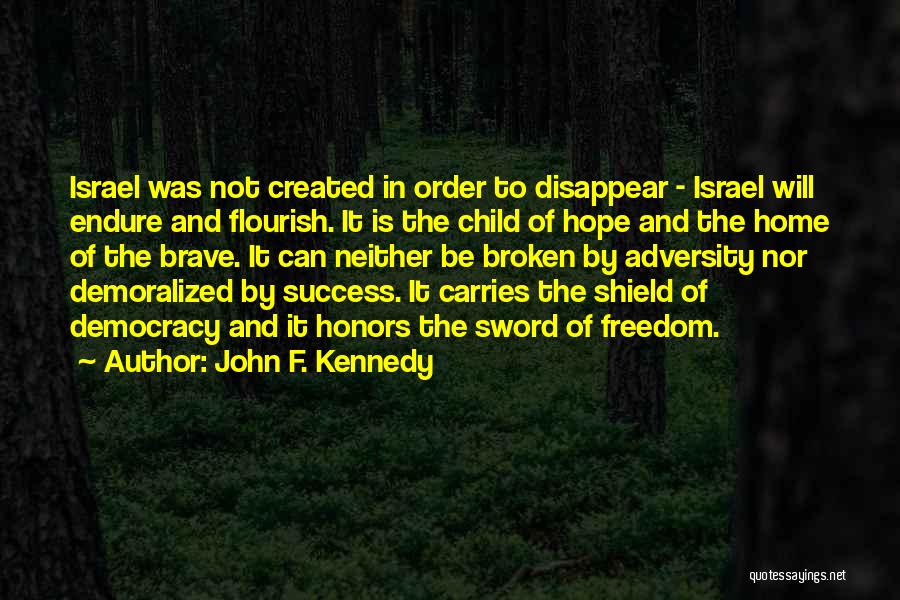 Best Demoralized Quotes By John F. Kennedy