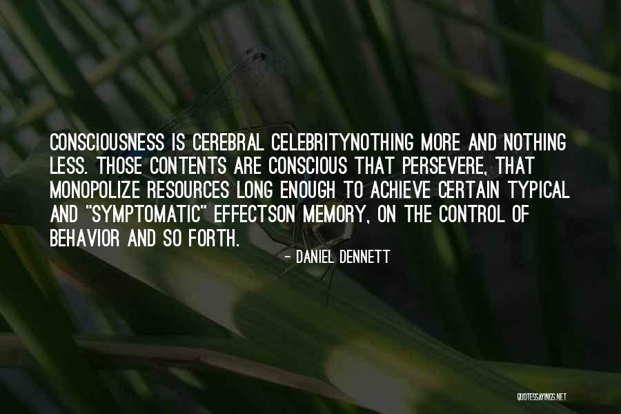 Best Dennett Quotes By Daniel Dennett