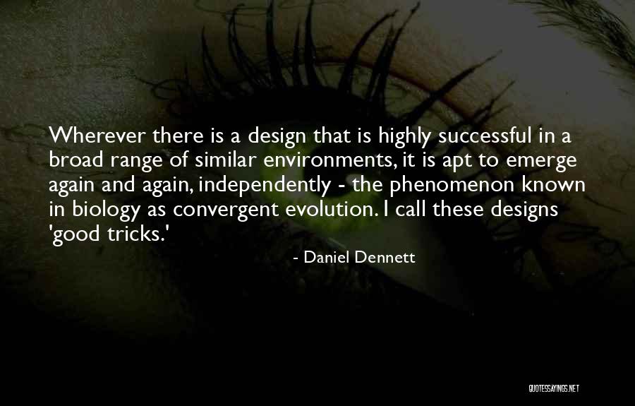 Best Dennett Quotes By Daniel Dennett