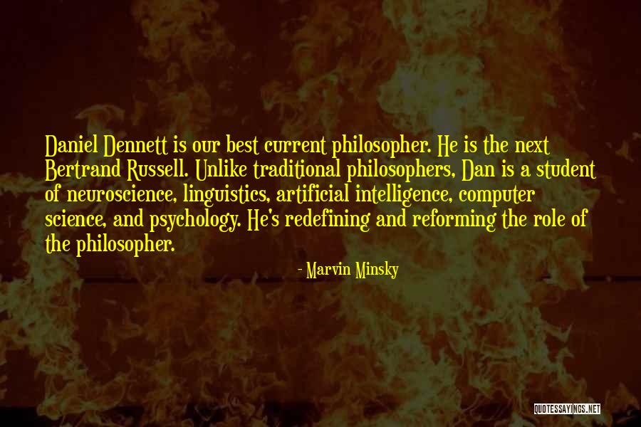 Best Dennett Quotes By Marvin Minsky