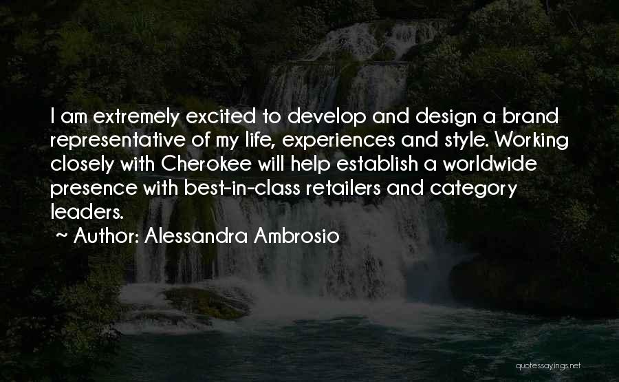 Best Design Life Quotes By Alessandra Ambrosio