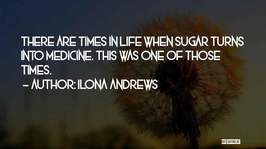 Best Dessert Quotes By Ilona Andrews