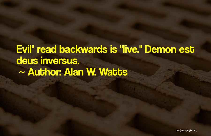 Best Deus Ex Quotes By Alan W. Watts