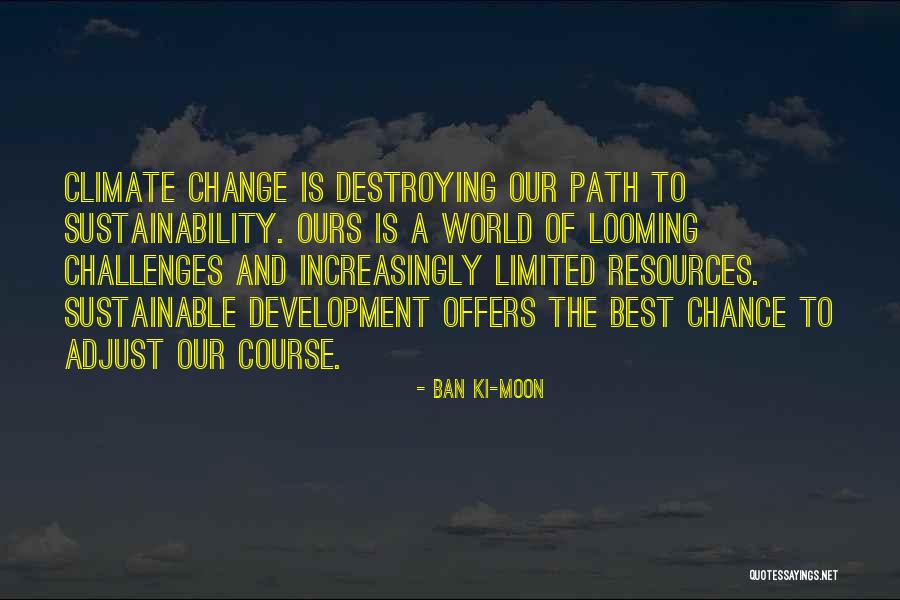 Best Development Quotes By Ban Ki-moon Best Development Quotes By Ban Ki-moon