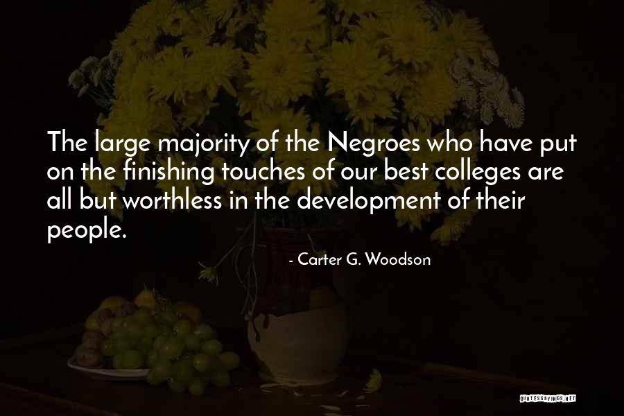 Best Development Quotes By Carter G. Woodson Best Development Quotes By Carter G. Woodson