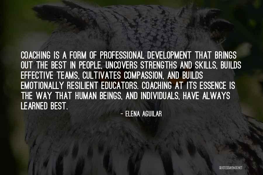 Best Development Quotes By Elena Aguilar Best Development Quotes By Elena Aguilar