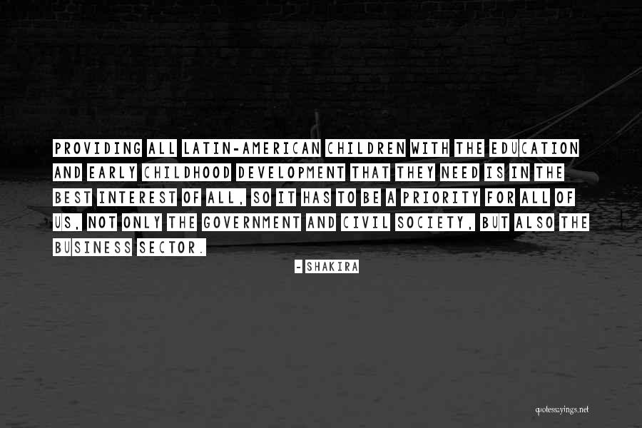 Best Development Quotes By Shakira Best Development Quotes By Shakira