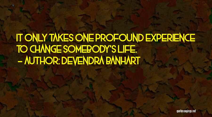 Best Devendra Banhart Quotes By Devendra Banhart