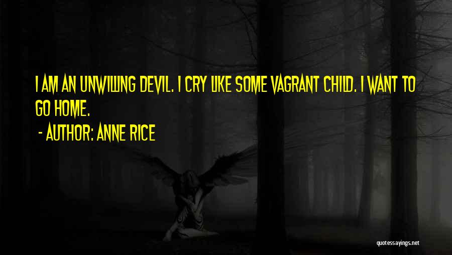 Best Devil May Cry Quotes By Anne Rice