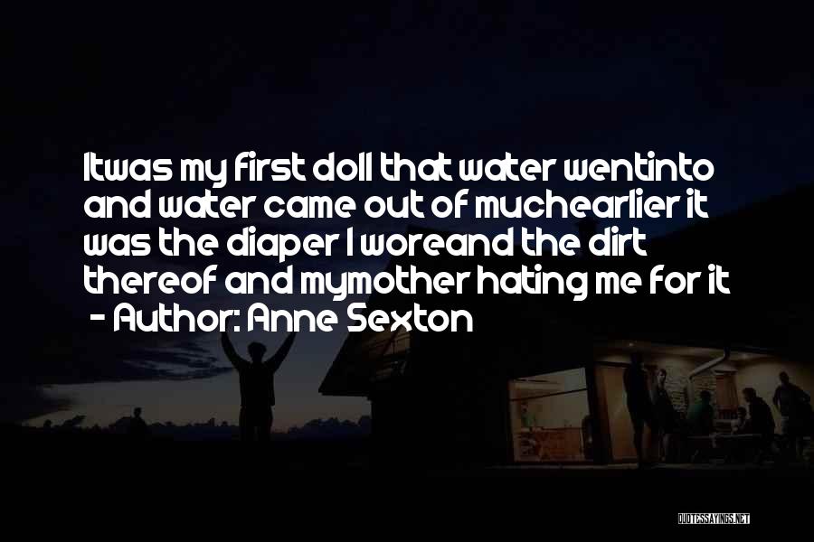 Best Diaper Quotes By Anne Sexton