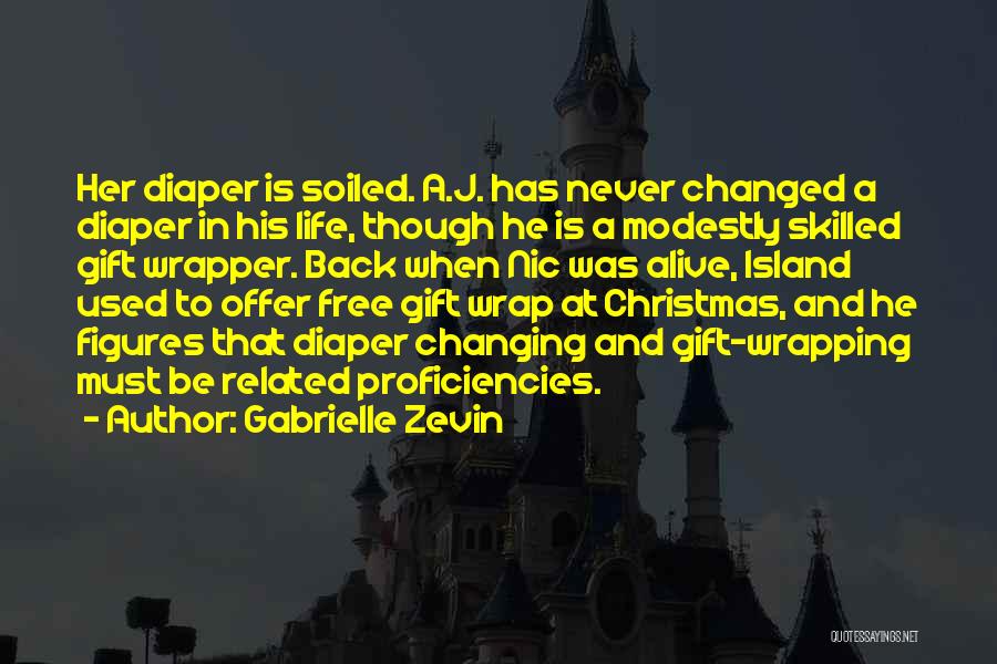 Best Diaper Quotes By Gabrielle Zevin