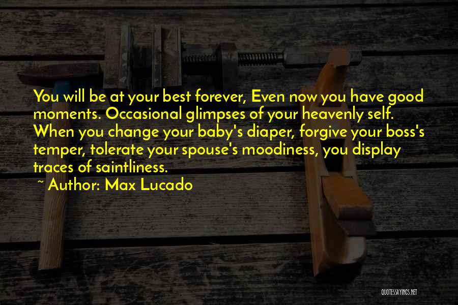 Best Diaper Quotes By Max Lucado