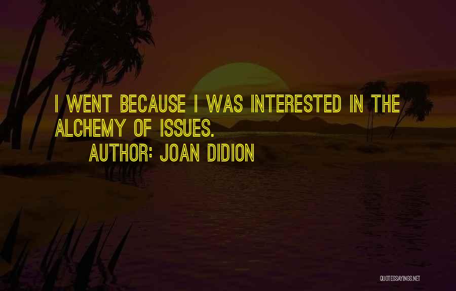 Best Didion Quotes By Joan Didion